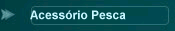 Acessrio Pesca